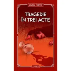 Tragedie in trei acte (vol. 30) de Agatha Christie
