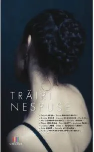 Trairi nespuse de Dana Lupsa