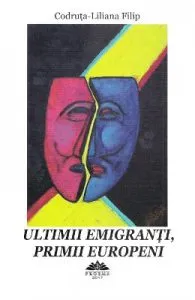 Ultimii emigranti, primii europeni de Codruta-Liliana Filip