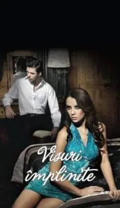 Visuri implinite de Nora Roberts