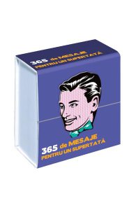 365 de mesaje pentru un supertata