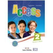 Access 2 Student book Elementary A2. Manualul elevului pentru clasa a 6-a