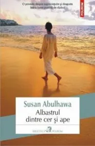 Albastrul dintre cer si ape de Susan Abulhawa