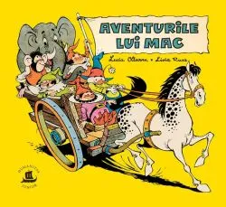 Aventurile lui Mac de Lucia Olteanu