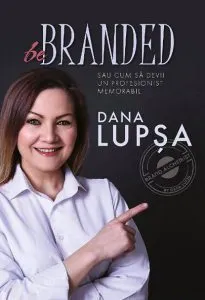 Be Branded de Dana Lupsa