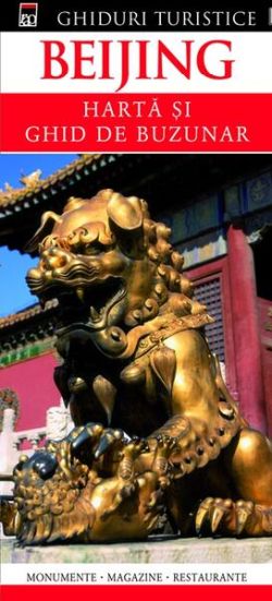 Beijing. Hartă și ghid de buzunar