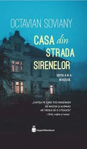 Casa din strada Sirenelor de Octavian Soviany