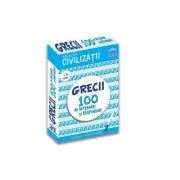 Civilizatii. Grecii. 100 de intrebari si raspunsuri ( 9 ani) de Gabriela Girmacea