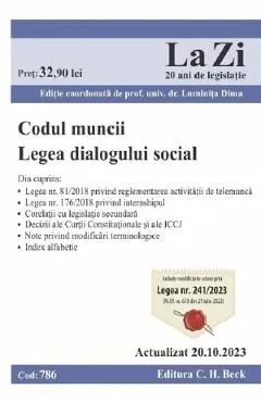 Codul muncii. Legea dialogului social Act.20 octombrie 2023 de Luminita Dima