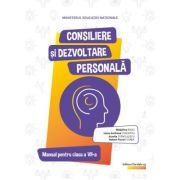 Consiliere si dezvoltare personala. Manual pentru clasa a 7-a