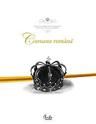 Coroana română de Radu Principe al Romaniei