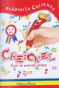 Creionel - 3-4 ani de Mariana Andreianu