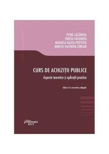 Curs de achiziții publice.Aspecte teoretice și aplicații practice de Mihaela Popescu