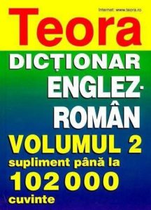 Dictionar englez roman, volumul 2 - supliment pana la 102.000 cuvinte