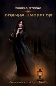 Doamna umbrelor de Mihaela Strenc