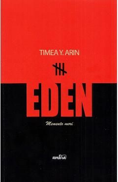 Eden. Memento mori