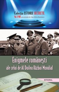 Enigmele romanesti ale celui de al doilea razboi mondial