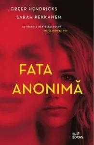 Fata anonima de Greer Hendricks