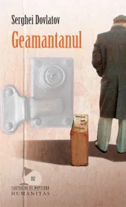 Geamantanul de Serghei Dovlatov
