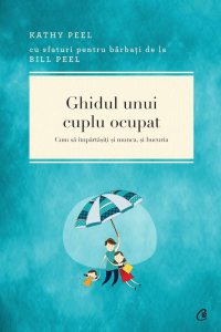 Ghidul unui cuplu ocupat. Cum sa impartasiti si munca, si bucuria