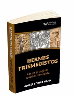 Hermes Trismegistos de George Robert Mead