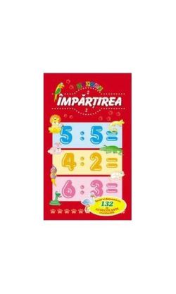 Împărțirea. Învață și distrează-te cu 132 de autocolante reutilizabile