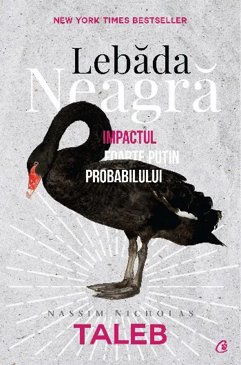 Lebada neagră de Nicholas Nassim Taleb