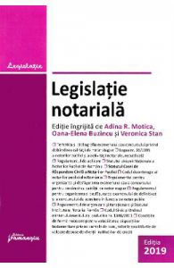 Legislatie notariala Act. 27 iunie 2019