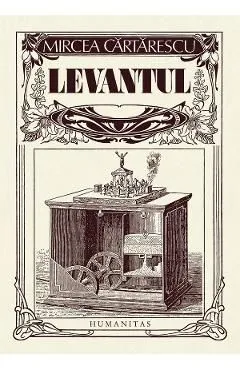 Levantul de Mircea Cartarescu
