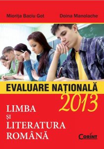 Limba si literatura romana. Evaluare nationala 2013