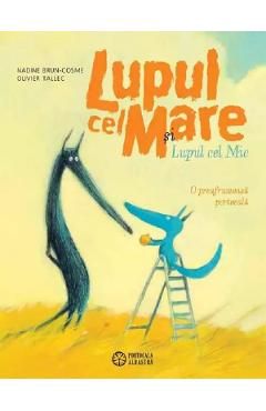 Lupul cel Mare si Lupul cel Mic. O preafrumoasa portocala