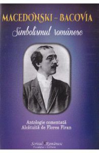 Macedonski-Bacovia. Simbolismul romanesc