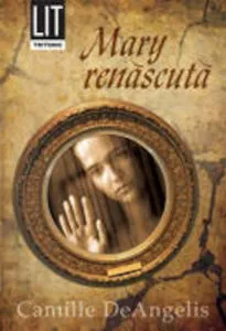 Mary renascuta
