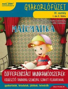 Matematica si explorarea mediului (in limba maghiara). Caiet de lucru. Clasa a III-a de Jeana Tita