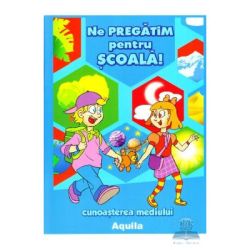 Ne pregatim pentru scoala!