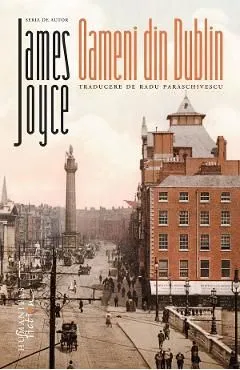 Oameni din Dublin de James Joyce