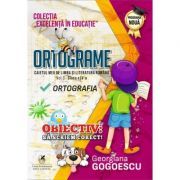 Ortograme. Caietul meu de limba si literatura romana, volumul 3. Clasa a 4-a Ortografia