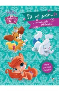 Palace pets de Sa ne jucam cu animalutele printeselor. Planse cu activitati distractive