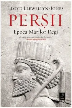 Perșii de Lloyd Llewellyn-Jones