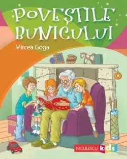 Poveştile bunicului de Mircea Goga