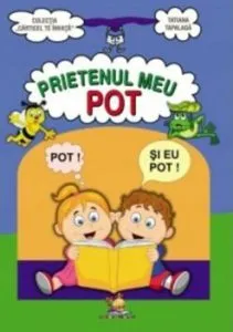 Prietenul meu Pot de Tatiana Tapalaga