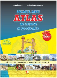 Primul meu atlas de istorie și geografie