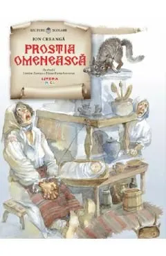 Prostia omeneasca de Ion Creanga