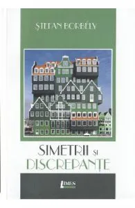 Simetrii si discrepante de Stefan Borbely
