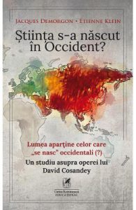 Stiinta s-a nascut in Occident?