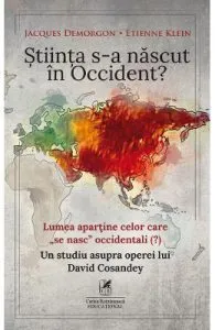 Stiinta s-a nascut in Occident?