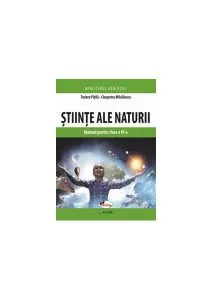 Științe ale naturii. Manual pentru clasa a IV-a de Tudora Pitila
