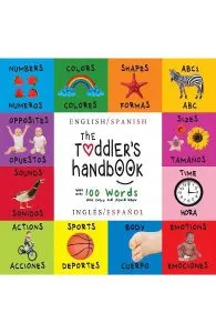 The Toddler's Handbook: English/Spanish de Dayna Martin
