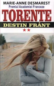 Torente - Destin frant. Vol. II de Marie Anne Desmarest