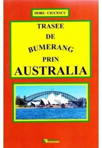 Trasee de bumerang prin Australia